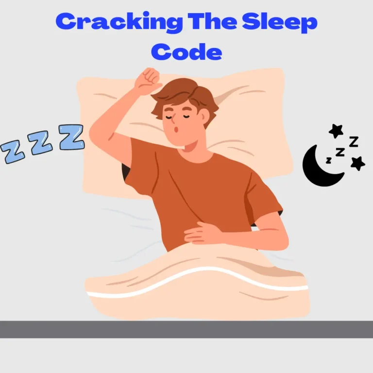 Cracking The Sleep Code