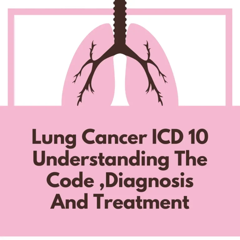 Lung Cancer ICD 10