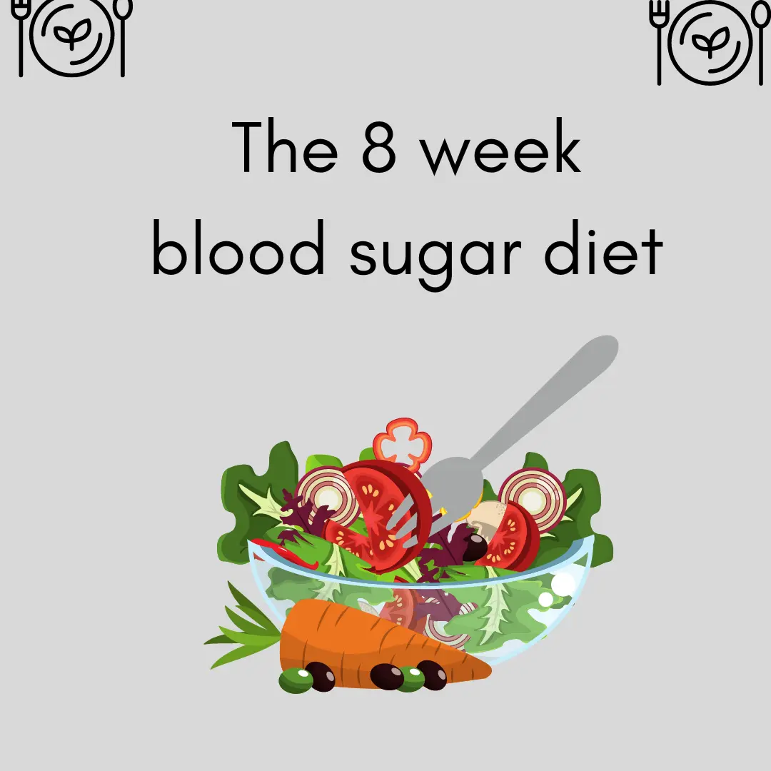 the-8-week-blood-sugar-diet-what-s-the-benefits-healthfness