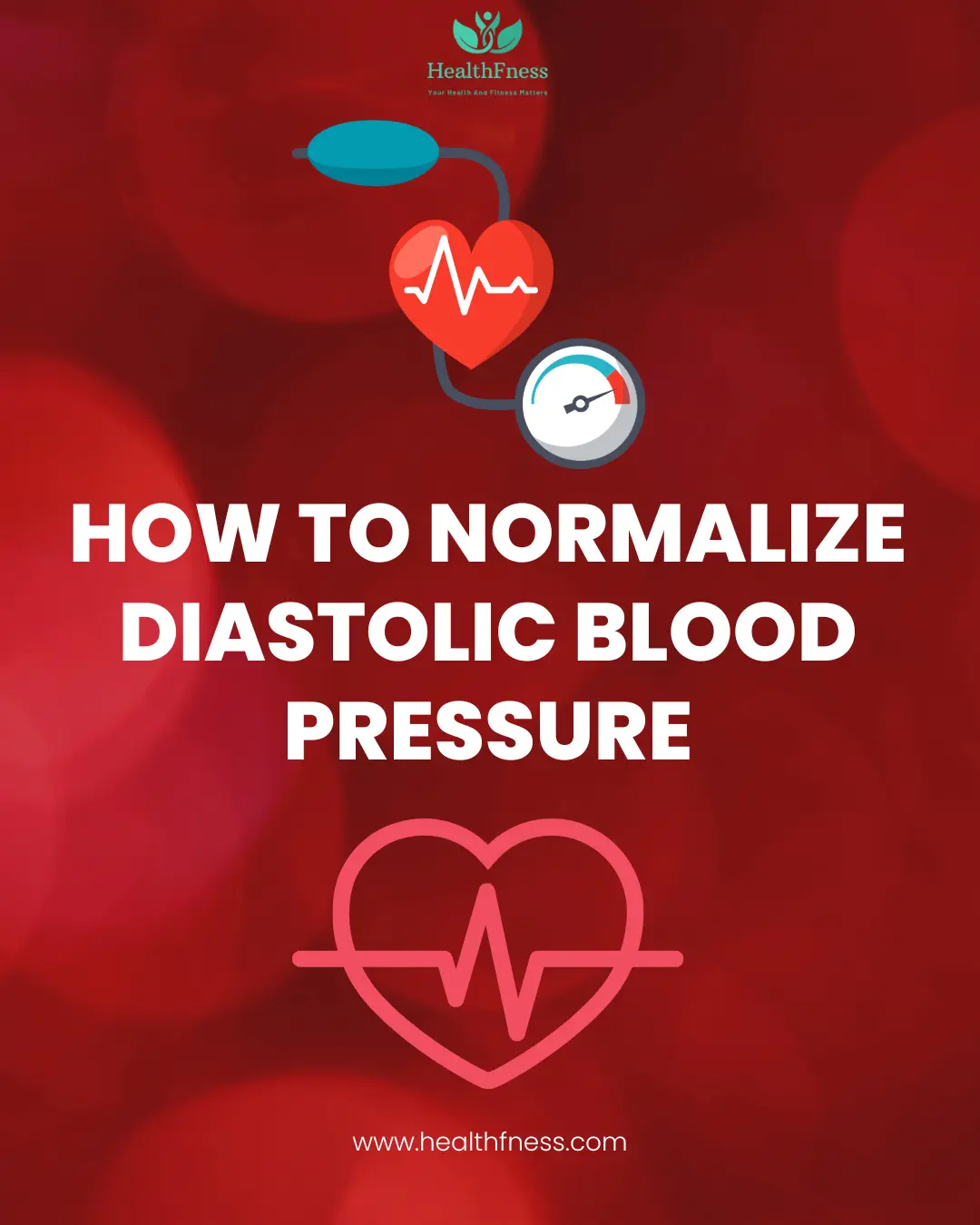 how-to-normalize-diastolic-blood-pressure-10-ways-to-lower-diastolic