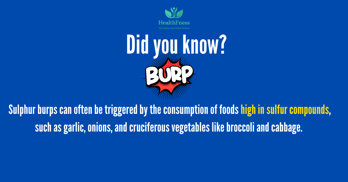 An image depicting a variety of foods high in sulfur compounds, including garlic cloves, onion bulbs, broccoli florets, and cabbage leaves. Text overlay reads 'Did you know? Sulphur burps can often be triggered by consuming foods rich in sulfur compounds