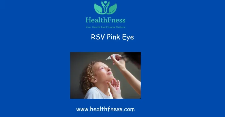 RSV Pink Eye