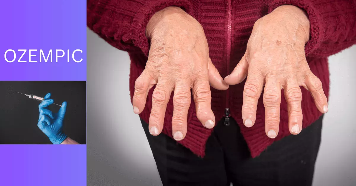 Ozempic and Rheumatoid Arthritis A Potential Breakthrough in Treatment